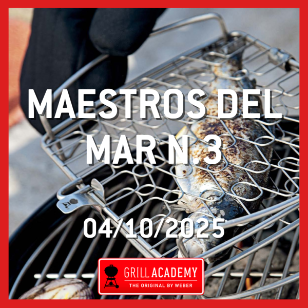 Curso Weber Grill Academy MAESTROS DEL MAR N.3 - 4 DE OCTUBRE